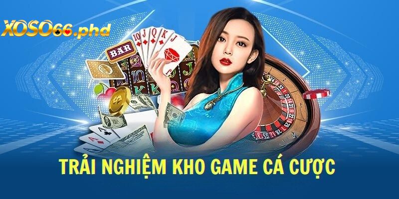 Kho game đặc sắc trong sảnh cược online