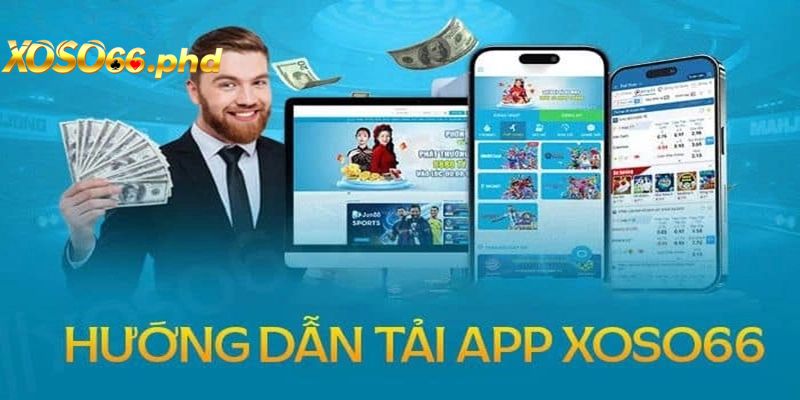 Link tải phần mềm trải nghiệm nhà cái